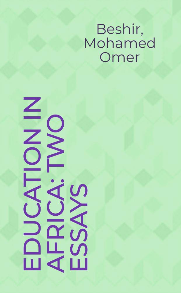 Education in Africa : Two essays