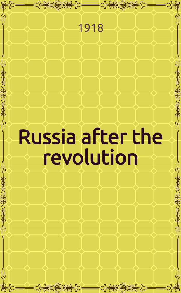 Russia after the revolution