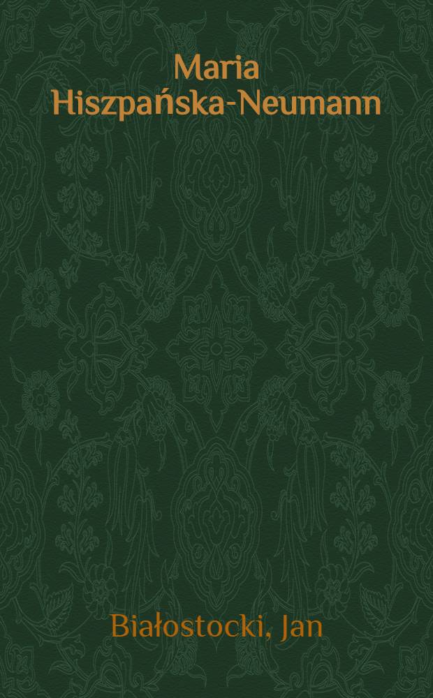 Maria Hiszpańska-Neumann : Album