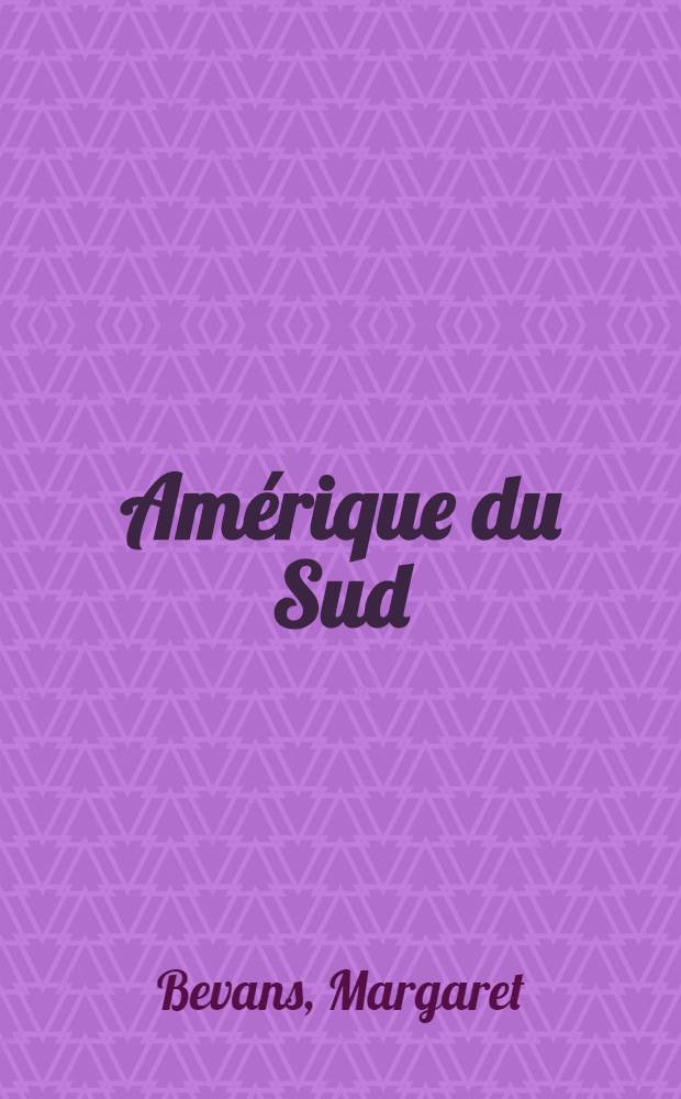Amérique du Sud