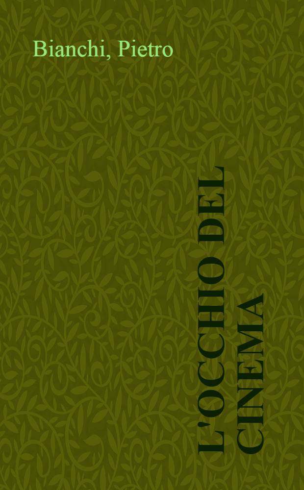 L'occhio del cinema