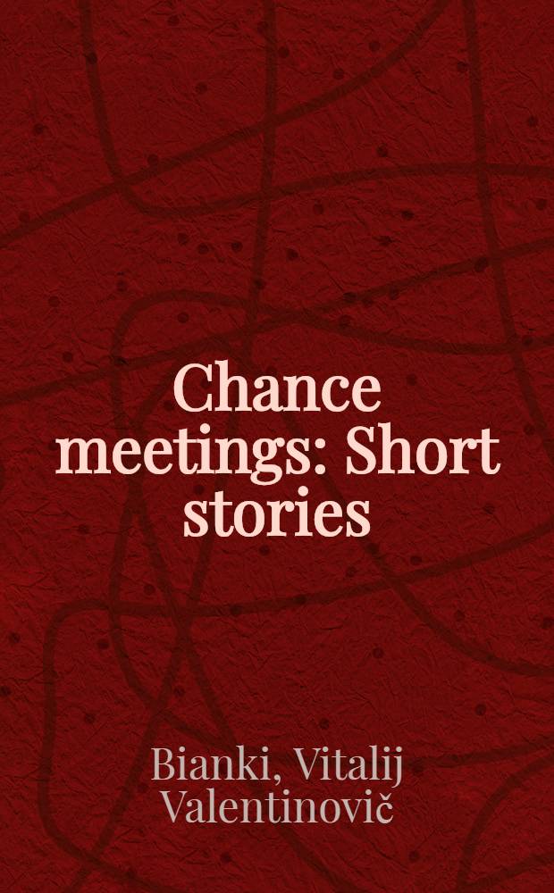 Chance meetings : Short stories : For children