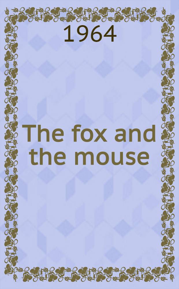 The fox and the mouse