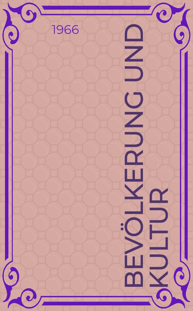 Bevölkerung und Kultur : Volks- und Berufszählung vom 6. Juni 1961. H. 3 : Bevölkerungsstand und Bevölkerungsentwicklung