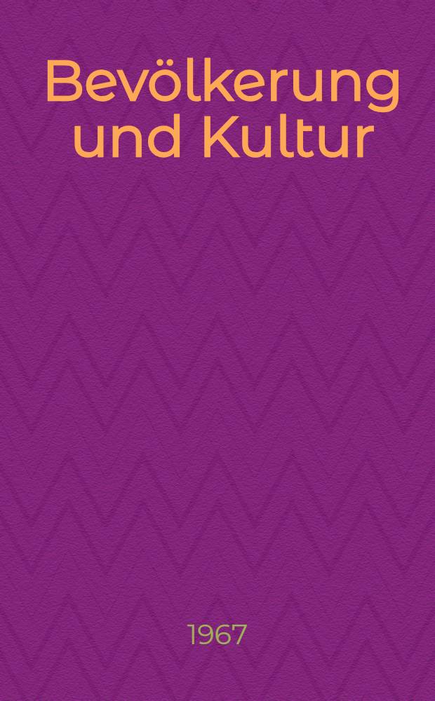 Bevölkerung und Kultur : Volks- und Berufszählung vom 6. Juni 1961. H. 17 : Erwerbstätigkeit von Frauen und Müttern