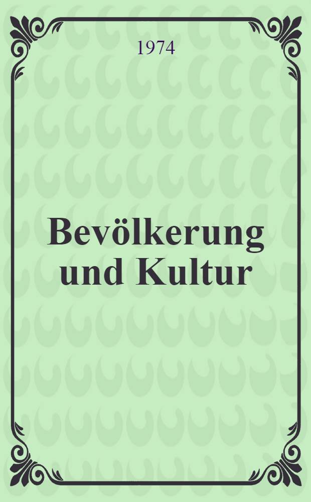 Bevölkerung und Kultur : Volkszählung vom 27. Mai 1970. H. 9 : Bevölkerung in Familien