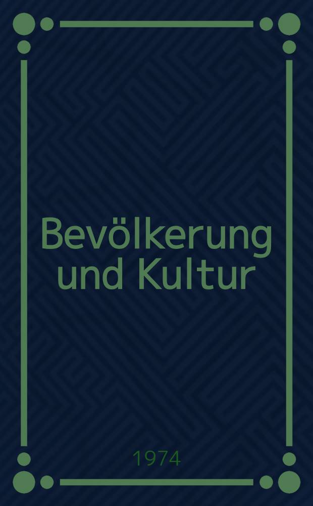 Bevölkerung und Kultur : Volkszählung vom 27. Mai 1970. H. 10 : Kinder und Jugendliche in Familien