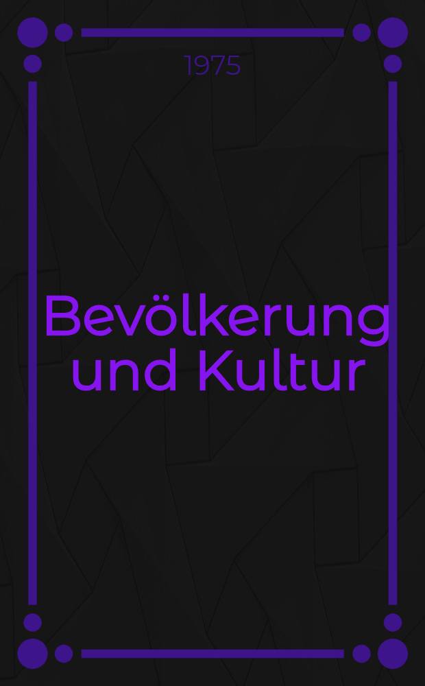 Bevölkerung und Kultur : Volkszählung vom 27. Mai 1970. H. 24 : Zählungsergebnisse für den internationalen Vergleich