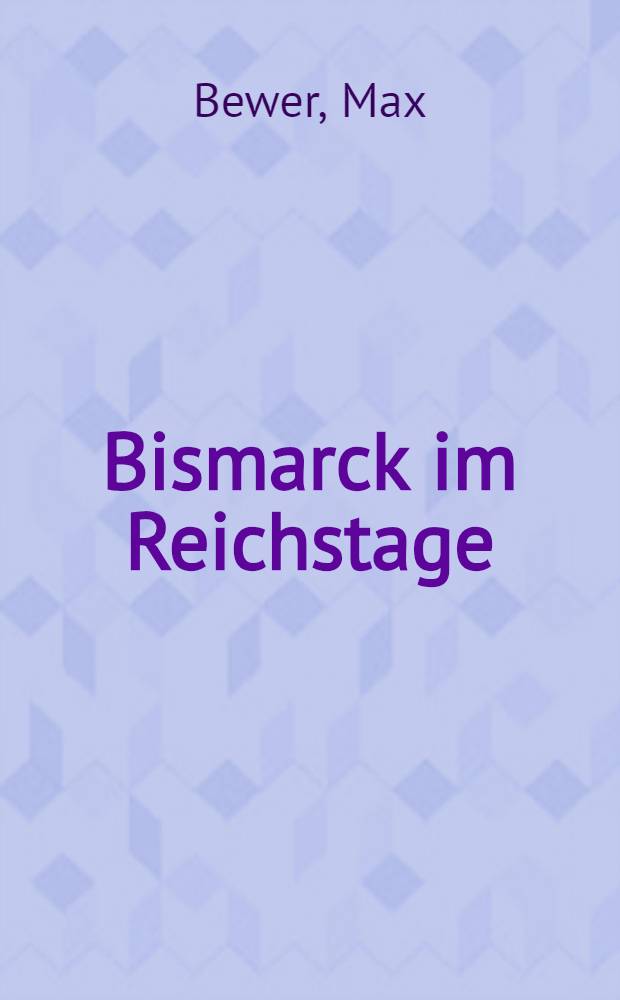 Bismarck im Reichstage