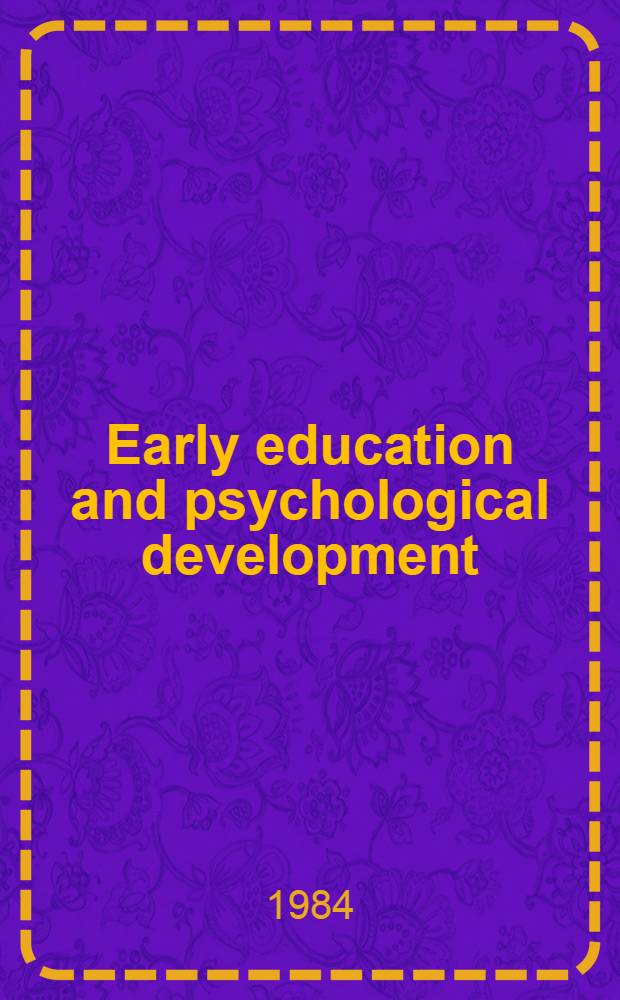 Early education and psychological development