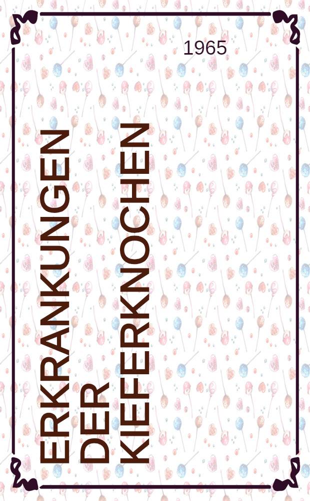 Erkrankungen der Kieferknochen