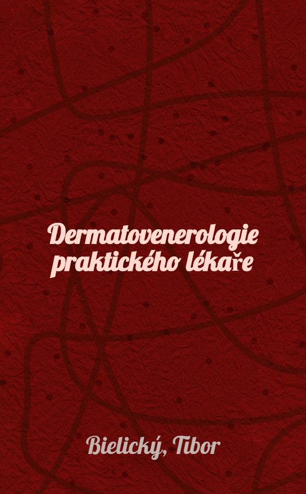 Dermatovenerologie praktického lékaře