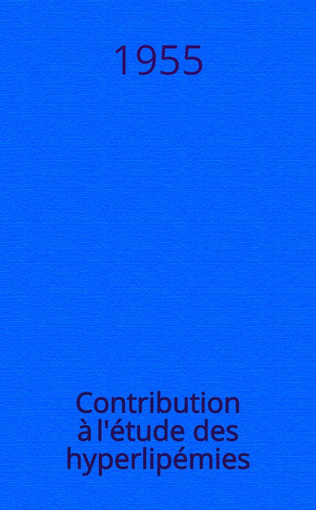 Contribution à l'étude des hyperlipémies : À propos d'un cas d'hyperlipémie essentielle familiale