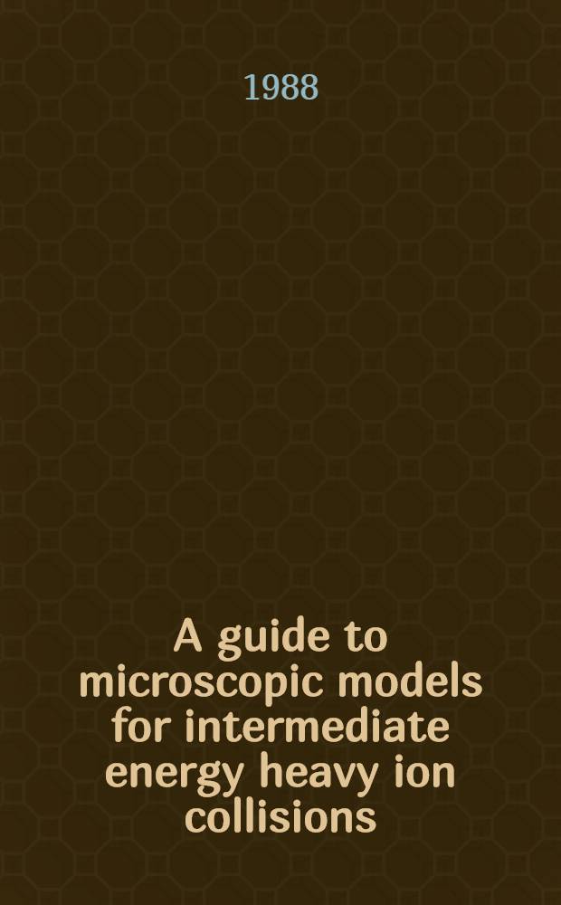 A guide to microscopic models for intermediate energy heavy ion collisions