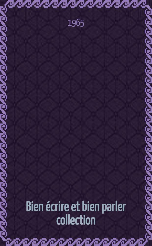 Bien écrire et bien parler collection