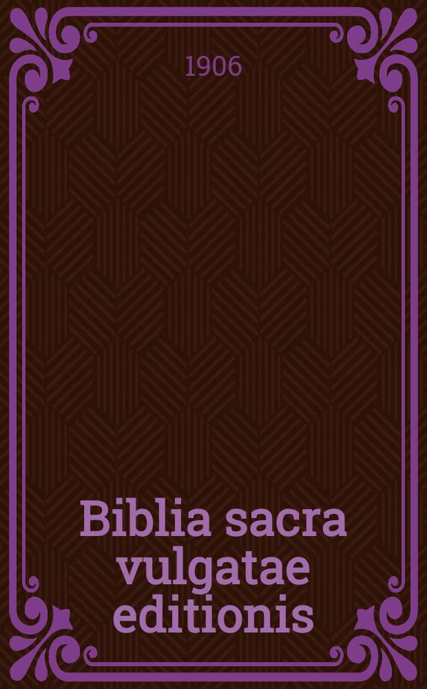 Biblia sacra vulgatae editionis