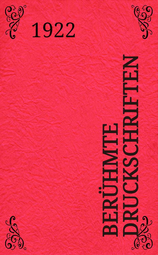 Berühmte Druckschriften