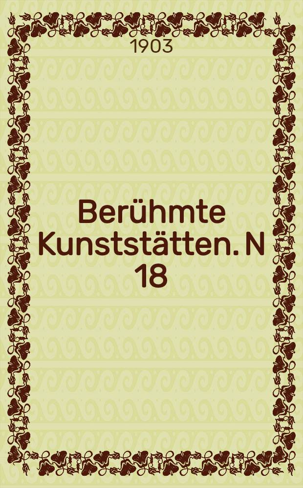 Berühmte Kunststätten. [N 18] : Strassburg