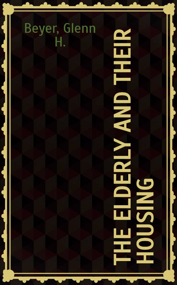 The elderly and their housing