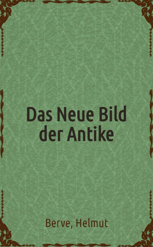 Das Neue Bild der Antike