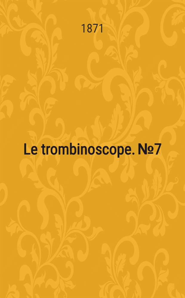 Le trombinoscope. № 7 : Bismark Schoenhausen Otto