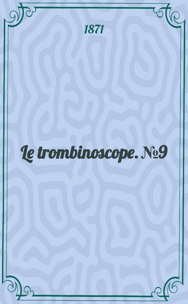 Le trombinoscope. № 9 : Pie IX, Jean-Marie
