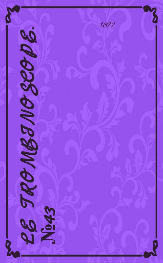 Le trombinoscope. № 43 : Alexandre II, Nicolaievitch