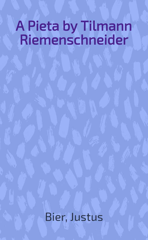 A Pieta by Tilmann Riemenschneider