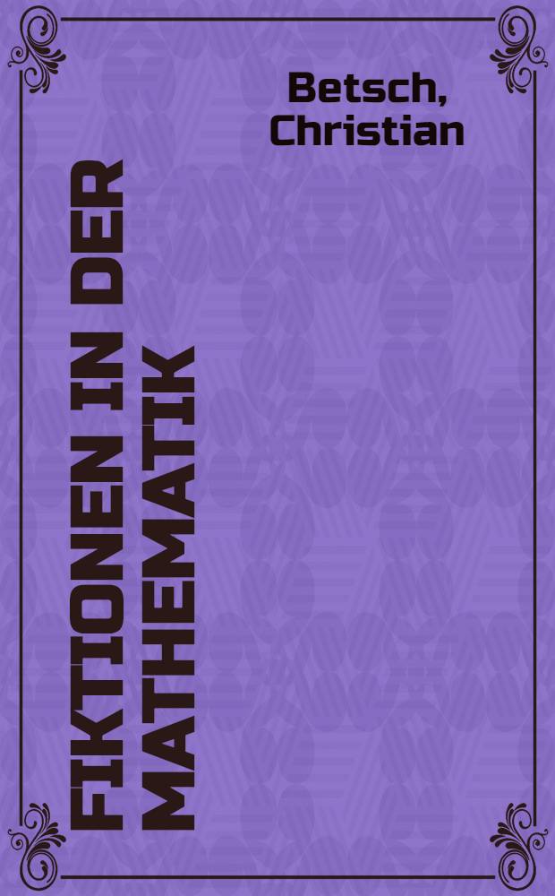 Fiktionen in der Mathematik