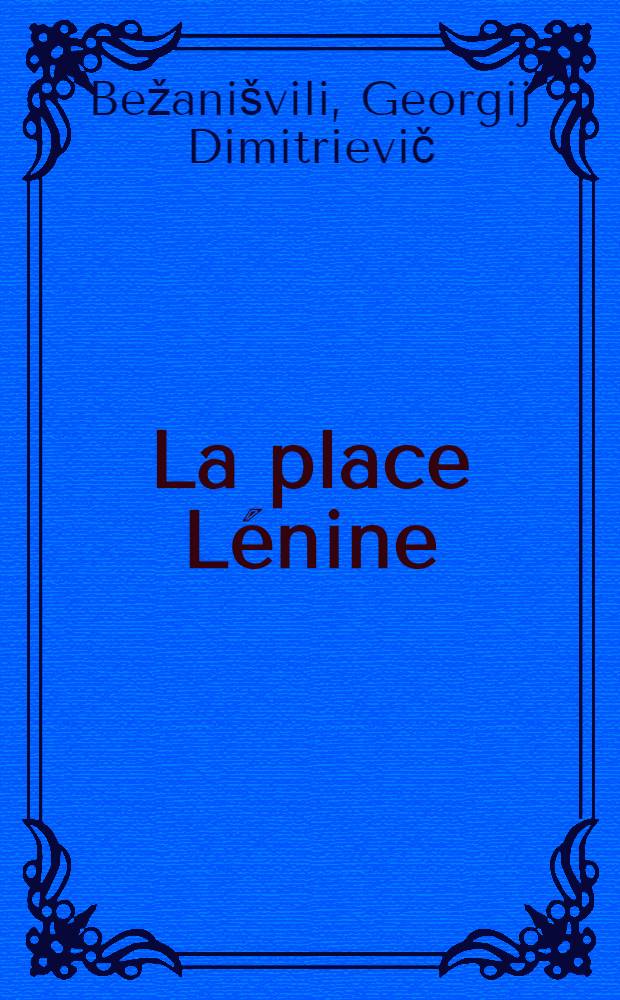 La place Lénine