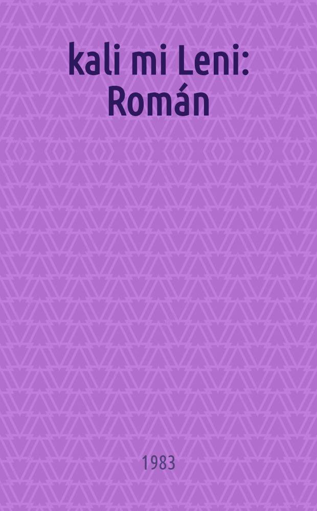 Říkali mi Leni : Román : Pražáky základních škol