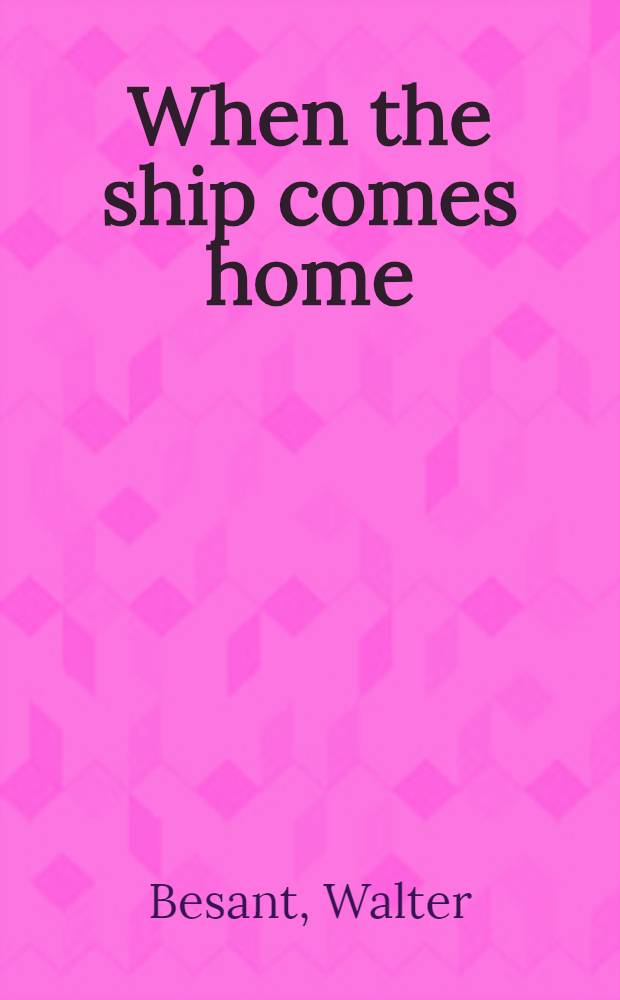 When the ship comes home