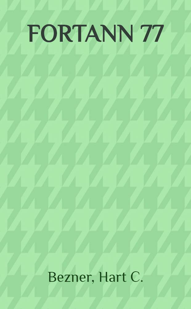 FORTANN 77