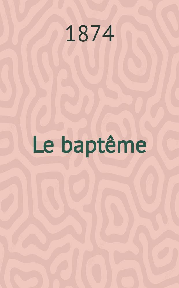 Le baptême