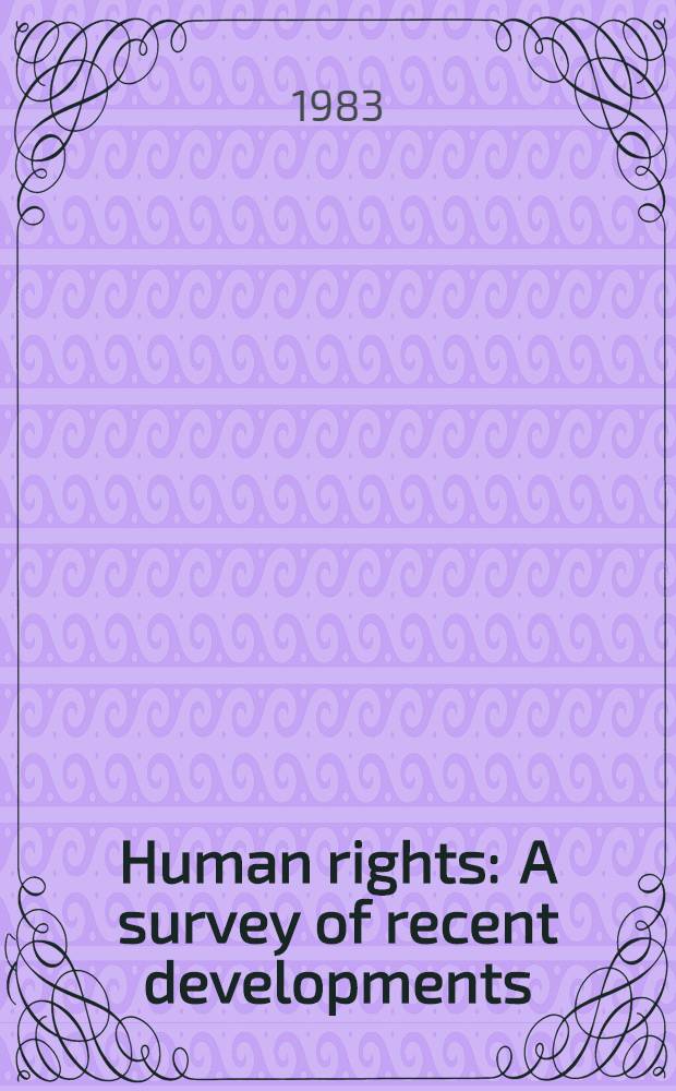 Human rights : A survey of recent developments