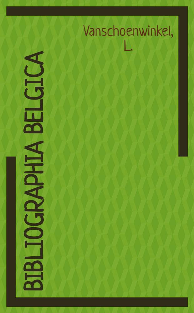 Bibliographia Belgica : Archief- en bibliotheekwezen in België