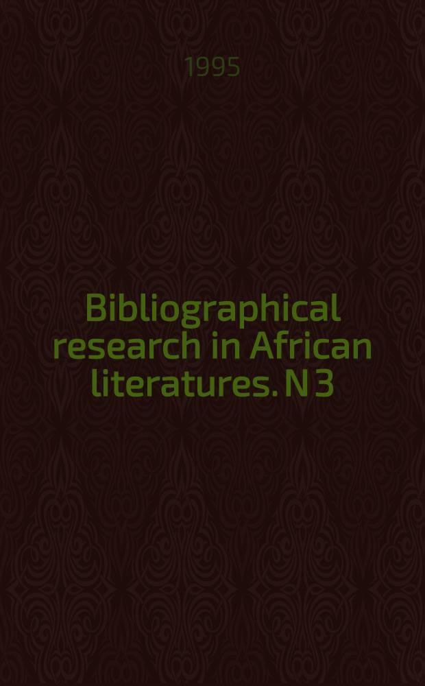 Bibliographical research in African literatures. N 3 : Black African literature in English, 1987-1991