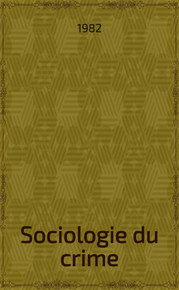 Sociologie du crime