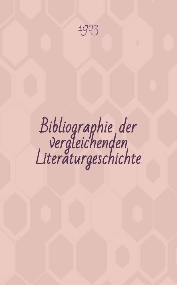 Bibliographie der vergleichenden Literaturgeschichte