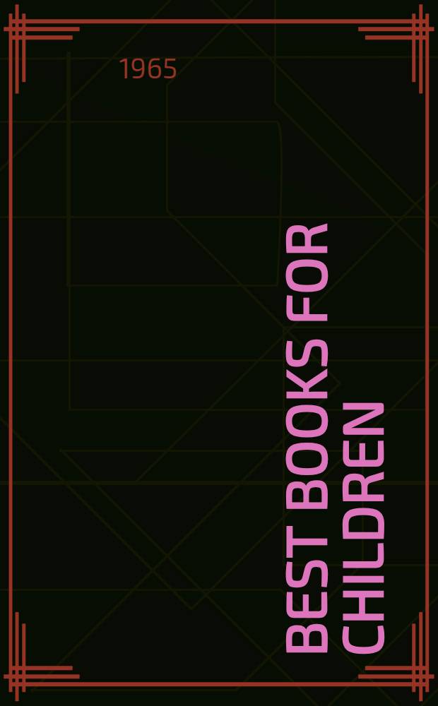 Best books for children : Including adult books for young people