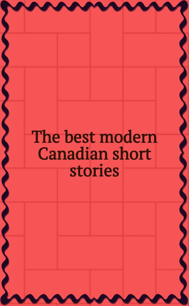 The best modern Canadian short stories