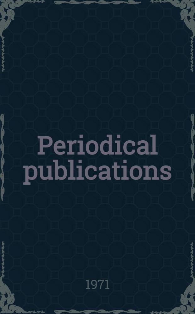 Periodical publications : A bibliography of bibliographies. Vol. 1