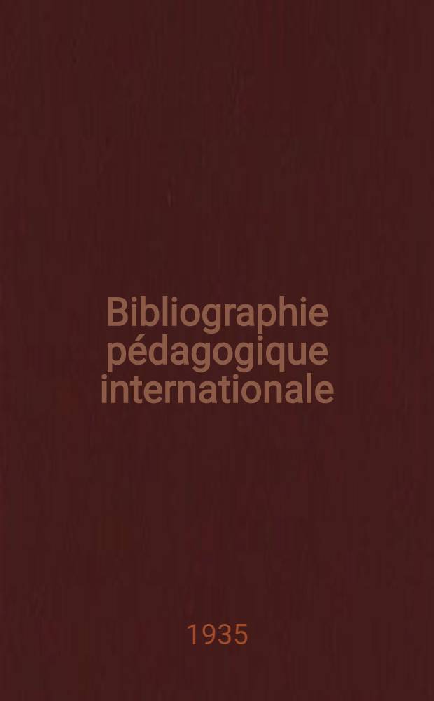 Bibliographie pédagogique internationale