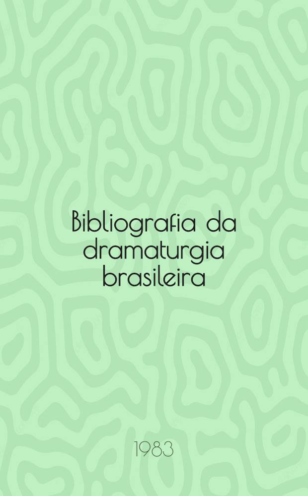Bibliografia da dramaturgia brasileira