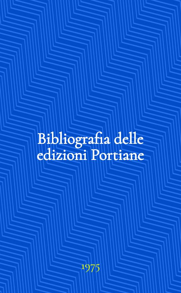 Bibliografia delle edizioni Portiane