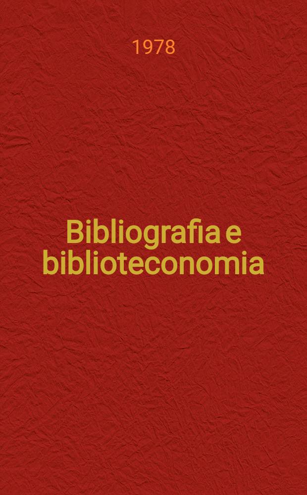 Bibliografia e biblioteconomia