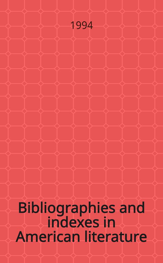 Bibliographies and indexes in American literature