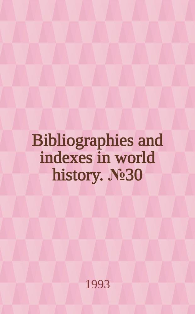 Bibliographies and indexes in world history. № 30 : Spanish and Portuguese Jewry