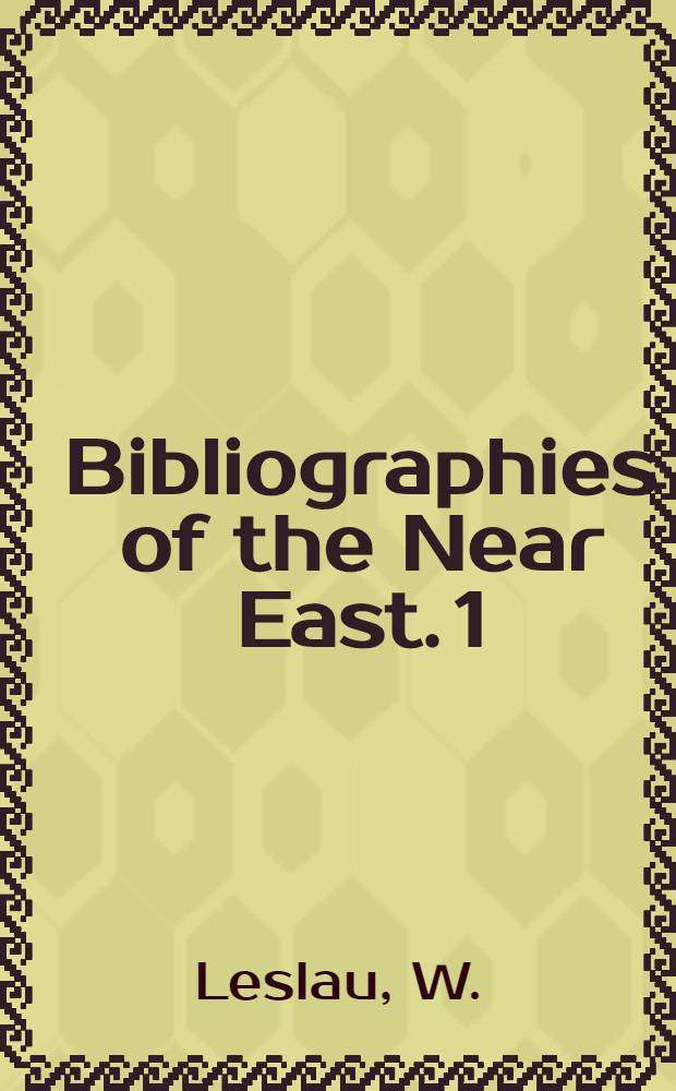 Bibliographies of the Near East. 1 : An annotated bibliography of the Semitic languages