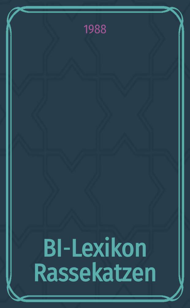 BI-Lexikon Rassekatzen